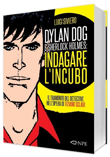 Dylan Dog & Sherlock Holmes: Indagare l'Incubo