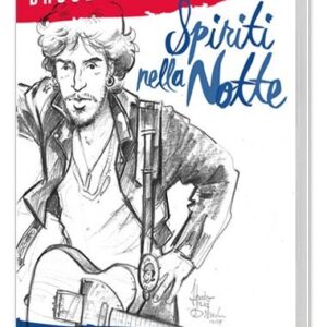 Bruce Springsteen - Spiriti nella notte