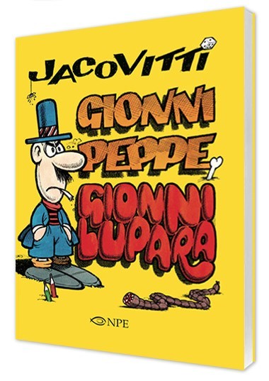 Gionni Peppe - Gionni Lupara - ed. cartonata