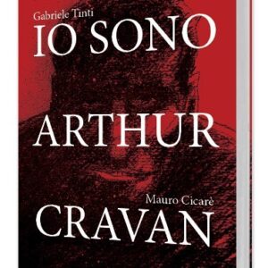 Io sono Arthur Cravan