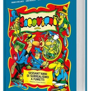 Jacovitti - Sessant'anni di surrealismo a fumetti