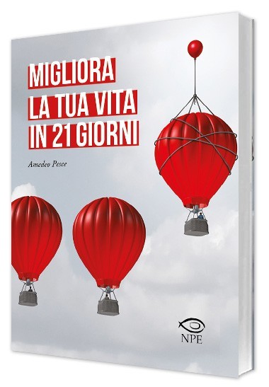 Migliora la tua vita in 21 giorni
