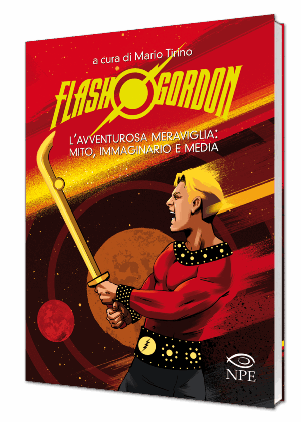 Flash Gordon – L'avventurosa meraviglia tra mito, immaginario e media