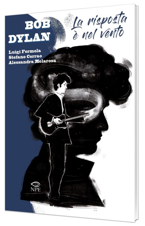 Bob Dylan – La risposta è nel vento