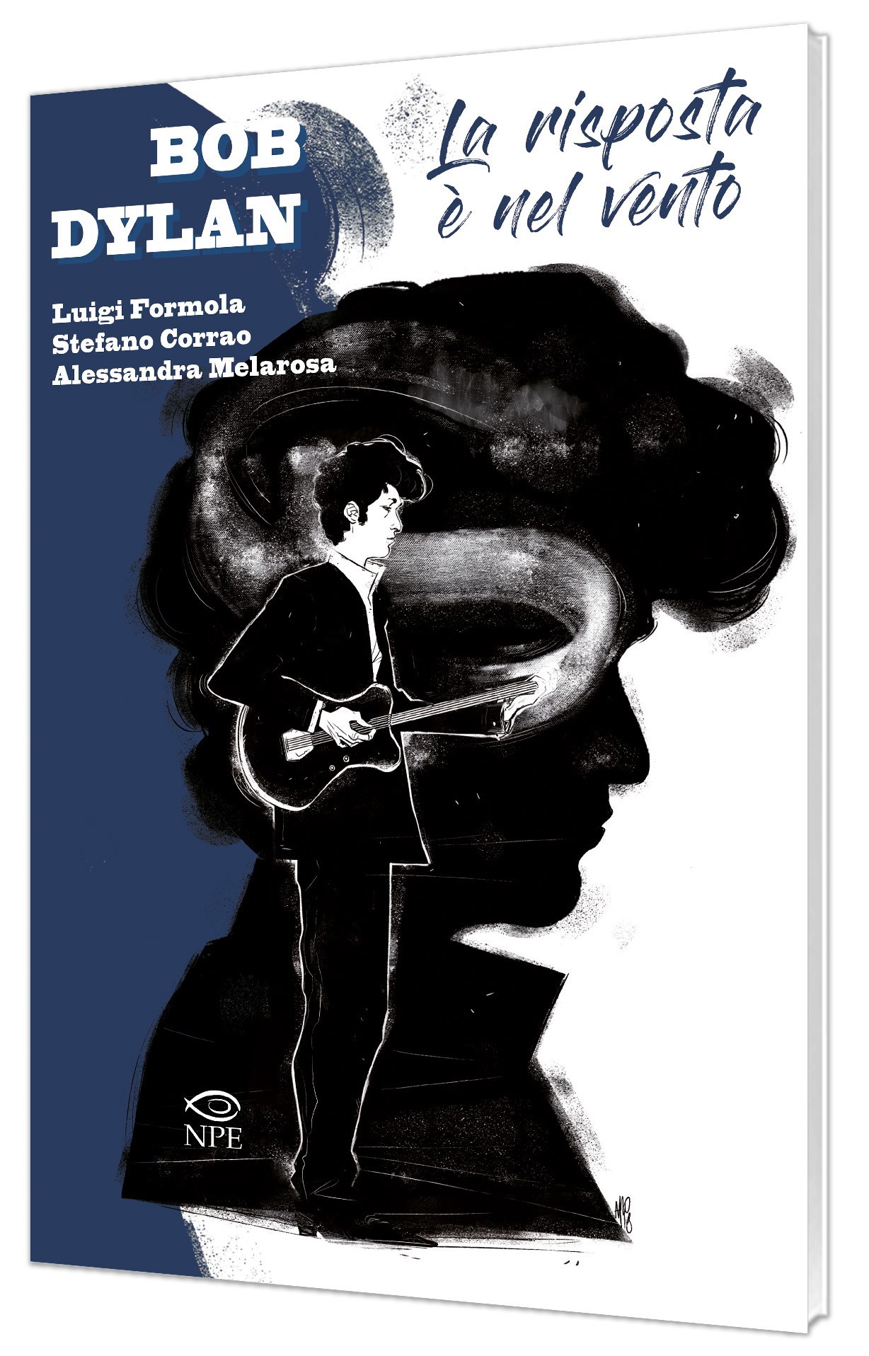 Bob Dylan – La risposta è nel vento