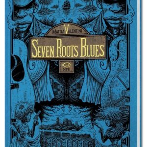 Seven Roots Blues