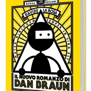 Il nuovo romanzo di Dan Braun