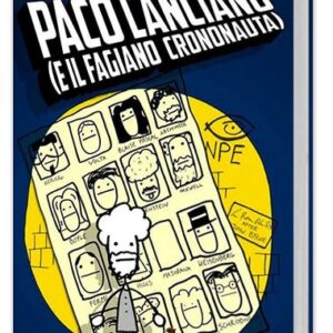 Paco Lanciano (e il fagiano crononauta)