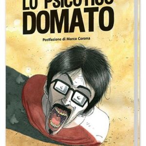 Lo Psicotico Domato