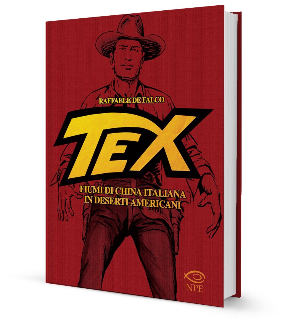 Tex - Fiumi di China Italiana in Deserti Americani - ed. cartonata