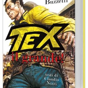 Tex - Il Grande!
